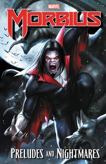 Couverture_Morbius: Preludes And Nightmares