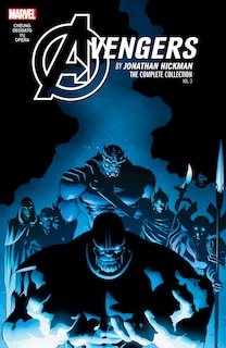 Couverture_Avengers By Jonathan Hickman: The Complete Collection Vol. 3
