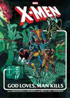 X-men: God Loves, Man Kills Extended Cut Gallery Edition by Brent Anderson
