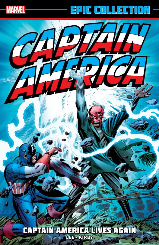 Front cover_CAPTAIN AMERICA EPIC COLLECTION: CAPTAIN AMERICA LIVES AGAIN [NEW PRINTING]