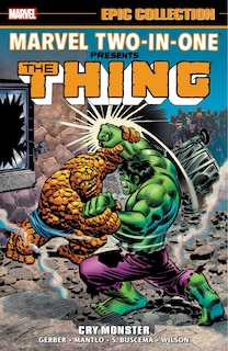 Couverture_MARVEL TWO-IN-ONE EPIC COLLECTION: CRY MONSTER [NEW PRINTING]