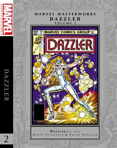 Front cover_Marvel Masterworks: Dazzler Vol. 2 Hc