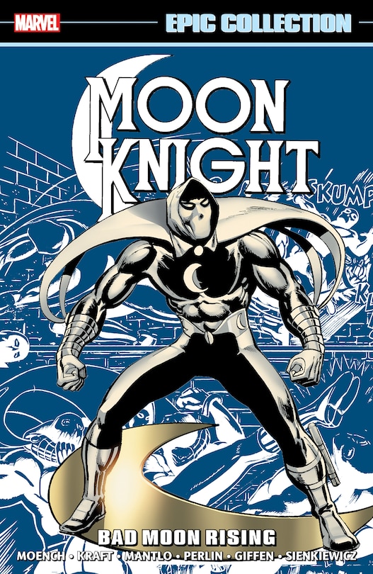 Front cover_MOON KNIGHT EPIC COLLECTION: BAD MOON RISING [NEW PRINTING]
