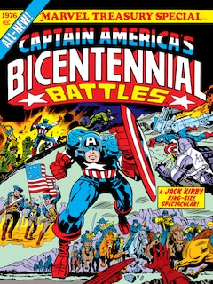 Front cover_Captain America's Bicentennial Battles: All-new Marvel Treasury Edition