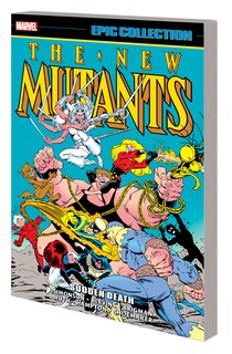 Front cover_New Mutants Epic Collection: Sudden Death