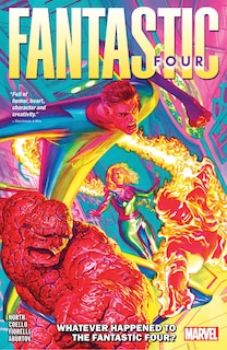 Couverture_FANTASTIC FOUR BY RYAN NORTH VOL. 1: WHATEVER HAPPENED TO THE FANTASTIC FOUR?