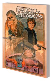 Couverture_STAR WARS: HAN SOLO & CHEWBACCA VOL. 1 - THE CRYSTAL RUN PART ONE