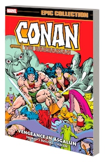 Couverture_CONAN THE BARBARIAN EPIC COLLECTION: THE ORIGINAL MARVEL YEARS - VENGEANCE IN ASGALUN
