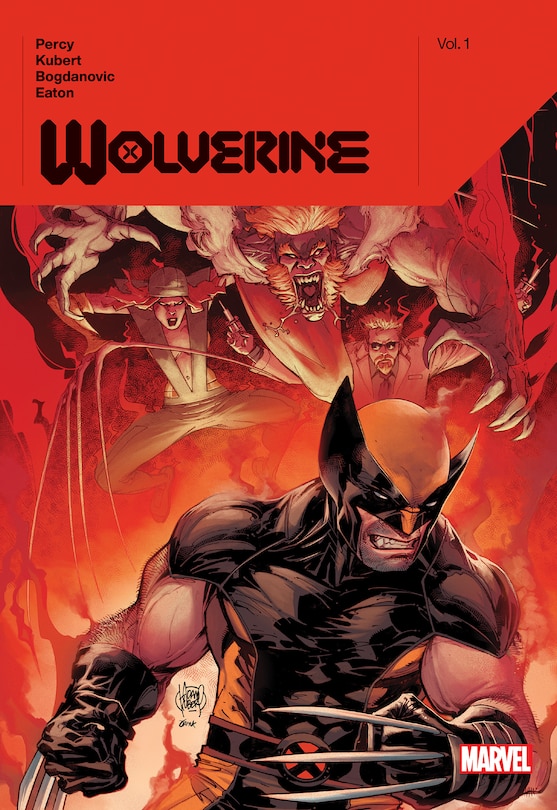 Front cover_Wolverine By Benjamin Percy Vol. 1