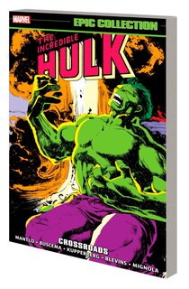 Couverture_Incredible Hulk Epic Collection: Crossroads