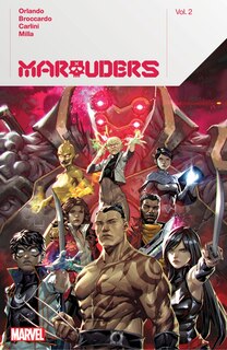 Front cover_MARAUDERS BY STEVE ORLANDO VOL. 2
