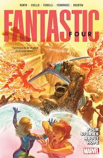 Couverture_FANTASTIC FOUR BY RYAN NORTH VOL. 2: FOUR STORIES ABOUT HOPE