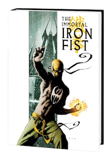 Front cover_IMMORTAL IRON FIST & THE IMMORTAL WEAPONS OMNIBUS