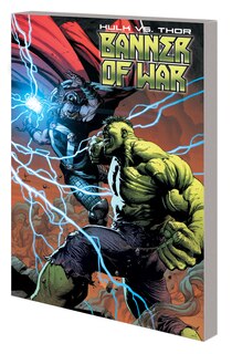 Front cover_Hulk Vs. Thor: Banner Of War
