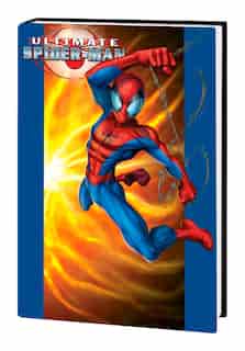 Ultimate Spider-man Omnibus Vol. 2 by Brian Michael Bendis