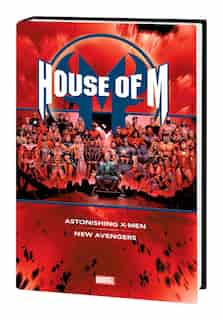 House Of M Omnibus by Brian Michael Bendis