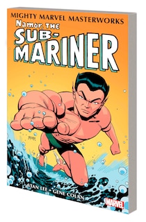 Front cover_MIGHTY MARVEL MASTERWORKS: NAMOR, THE SUB-MARINER VOL. 1 - THE QUEST BEGINS
