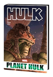 HULK: PLANET HULK OMNIBUS [NEW PRINTING]