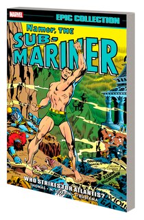 Couverture_Namor, The Sub-Mariner Epic Collection: Who Strikes For Atlantis?
