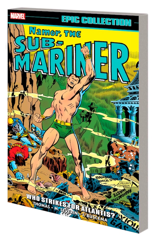 Couverture_Namor, The Sub-Mariner Epic Collection: Who Strikes For Atlantis?