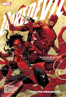 DAREDEVIL BY CHIP ZDARSKY: TO HEAVEN THROUGH HELL VOL. 4