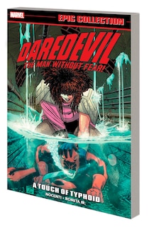 Front cover_DAREDEVIL EPIC COLLECTION: A TOUCH OF TYPHOID [NEW PRINTING]