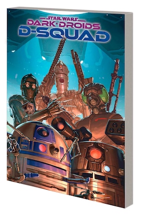 STAR WARS: DARK DROIDS - D-SQUAD