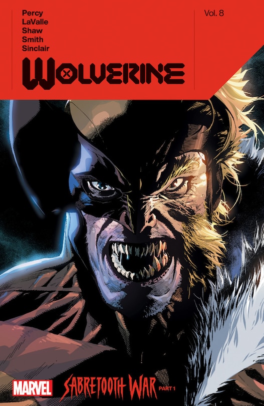 Front cover_WOLVERINE BY BENJAMIN PERCY VOL. 8: SABRETOOTH WAR PART 1