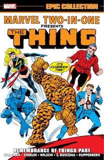Couverture_MARVEL TWO-IN-ONE EPIC COLLECTION: REMEMBRANCE OF THINGS PAST