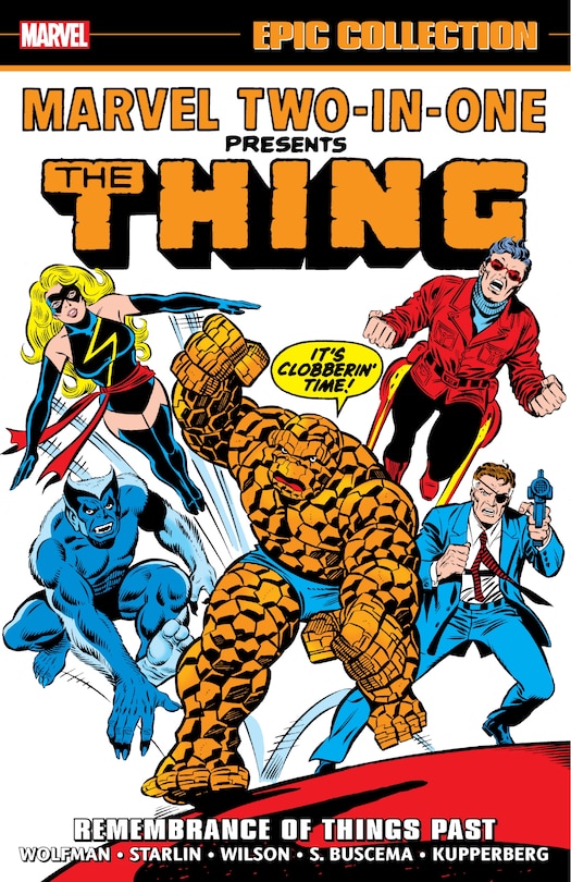 Couverture_MARVEL TWO-IN-ONE EPIC COLLECTION: REMEMBRANCE OF THINGS PAST