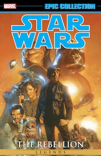 Front cover_STAR WARS LEGENDS EPIC COLLECTION: THE REBELLION VOL. 6