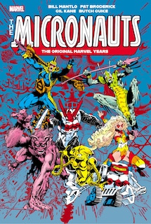 Front cover_MICRONAUTS: THE ORIGINAL MARVEL YEARS OMNIBUS VOL. 2 MICHAEL GOLDEN COVER