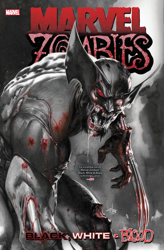 Front cover_MARVEL ZOMBIES: BLACK, WHITE & BLOOD TREASURY EDITION