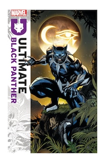 Front cover_ULTIMATE BLACK PANTHER BY BRYAN HILL VOL. 1: PEACE AND WAR
