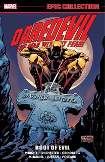 Front cover_DAREDEVIL EPIC COLLECTION: ROOT OF EVIL [NEW PRINTING]