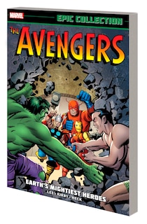 Couverture_AVENGERS EPIC COLLECTION: EARTH'S MIGHTIEST HEROES [NEW PRINTING]