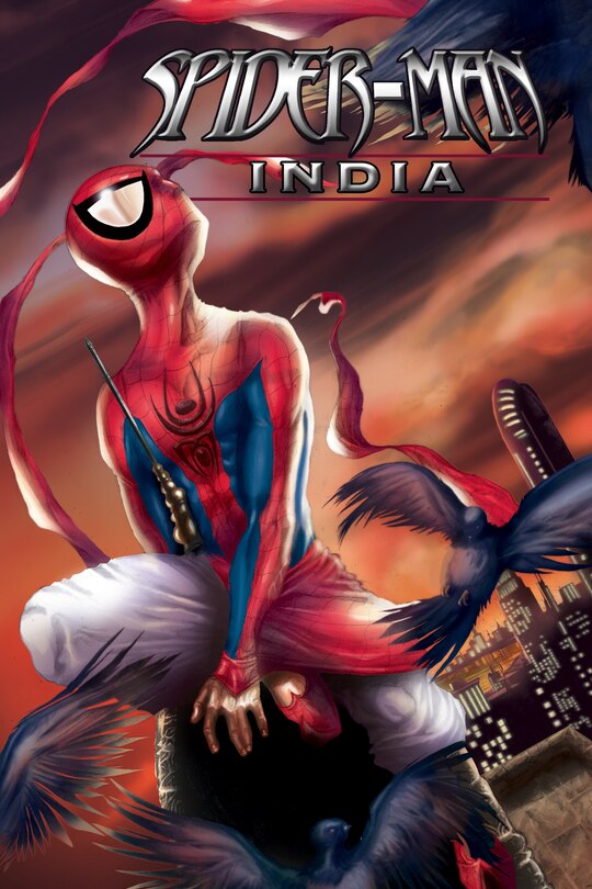 Couverture_SPIDER-MAN: INDIA [NEW PRINTING]