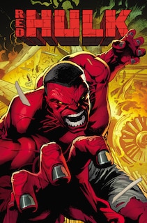 Front cover_Red Hulk Vol. 1: Prisoner of War