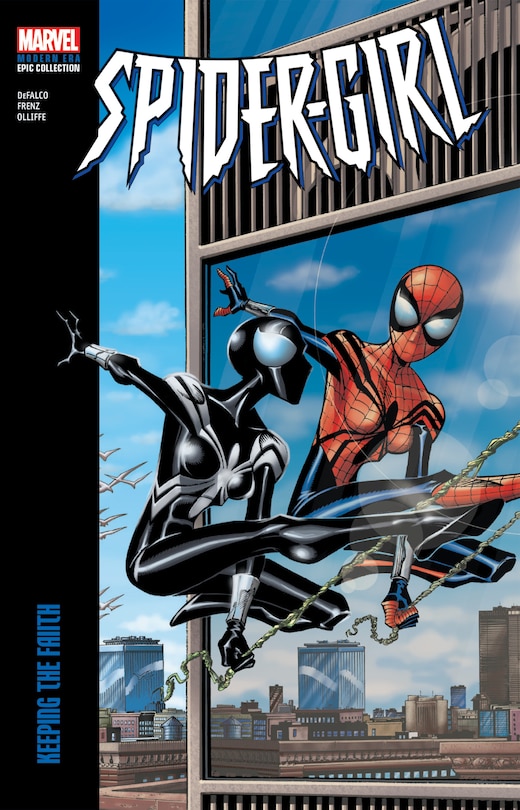 Front cover_SPIDER-GIRL MODERN ERA EPIC COLLECTION: KEEPING THE FAITH