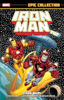 Couverture_IRON MAN EPIC COLLECTION: STARK WARS [NEW PRINTING]