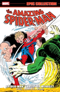 Front cover_AMAZING SPIDER-MAN EPIC COLLECTION: SPIDER-MAN - THREAT OR MENACE?