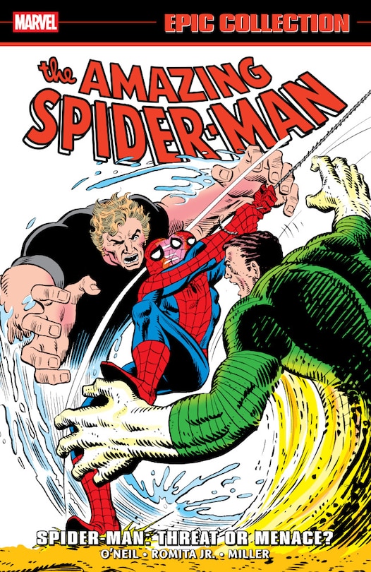 Front cover_AMAZING SPIDER-MAN EPIC COLLECTION: SPIDER-MAN - THREAT OR MENACE?