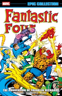 Couverture_FANTASTIC FOUR EPIC COLLECTION: THE POSSESSION OF FRANKLIN RICHARDS