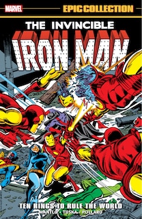 Front cover_IRON MAN EPIC COLLECTION: TEN RINGS TO RULE THE WORLD