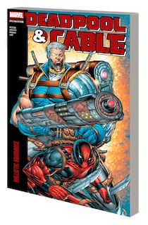 Couverture_DEADPOOL & CABLE MODERN ERA EPIC COLLECTION: BALLISTIC BROMANCE