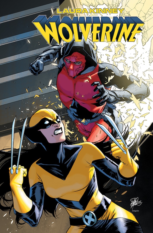 Front cover_Laura Kinney: Wolverine Vol. 2 - My So-Called Perfect Life