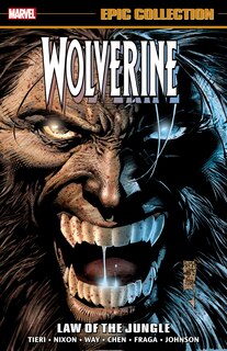 Front cover_WOLVERINE EPIC COLLECTION: LAW OF THE JUNGLE
