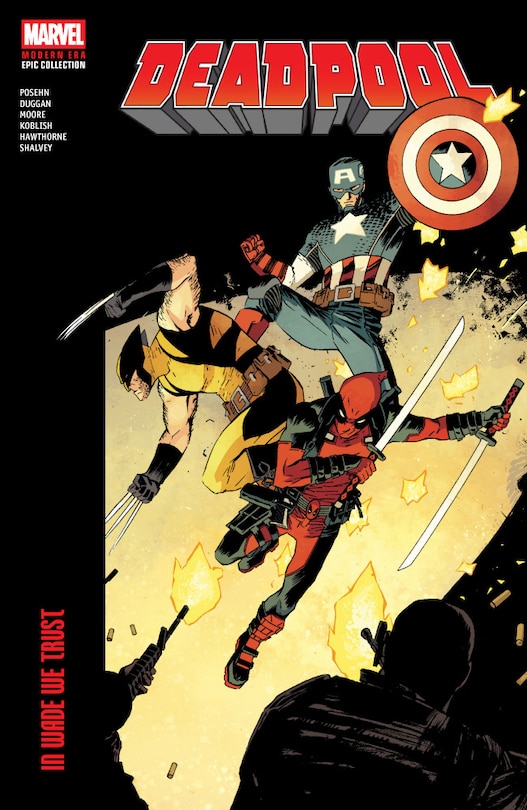 Front cover_DEADPOOL MODERN ERA EPIC COLLECTION: IN WADE WE TRUST