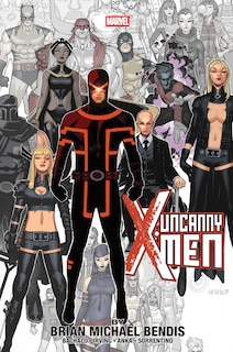 Front cover_UNCANNY X-MEN BY BRIAN MICHAEL BENDIS OMNIBUS CHRIS BACHALO COVER
