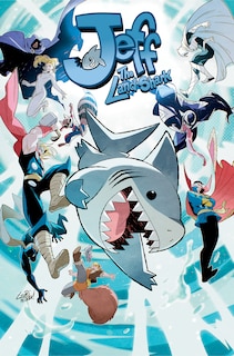 Front cover_Jeff the Land Shark: Friends and Rivals